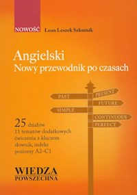 Angielski nowy przewodnik po czasach - Szkutnik Leon Leszek - książka