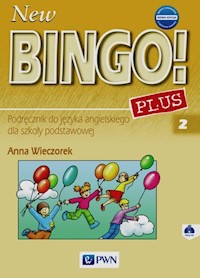New Bingo! Plus 2 Nowa edycja Podręcznik + 2CD - Anna Wieczorek - książka