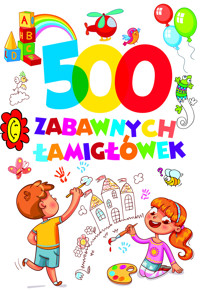 500 zabawnych łamigłówek - zbiorowa praca - książka