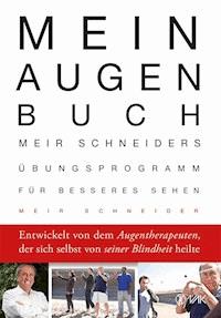 Mein Augen-Buch - Meir Schneider - ebook