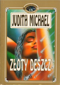 Złoty deszcz - Judith Michael - ebook