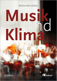 Musik und Klima - Bernhard König - ebook