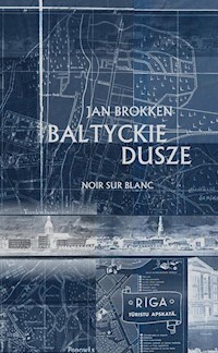 Bałtyckie dusze - Jan Brokken - książka
