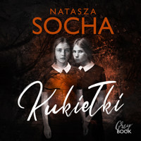 Kukiełki - Natasza Socha - ebook + audiobook + książka