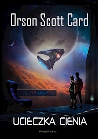 Ucieczka cienia - Orson Scott Card - książka