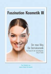 Faszination Kosmetik III - Paul Reinhold Linn - ebook