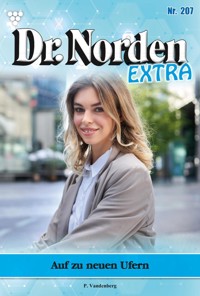 Auf zu neuen Ufern Anneka Norden ist frisch verliebt - Vandenberg Patricia - ebook