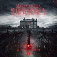 Strychnica - Marek Zychla - ebook + audiobook + książka