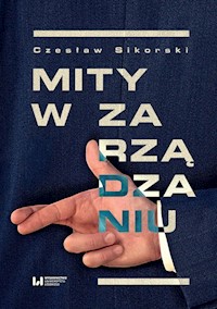 Mity w zarządzaniu - Czesław Sikorski - książka