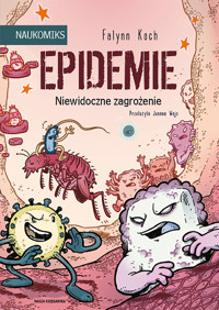 Epidemie - niewidoczne zagrożenie -  - książka