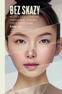 Bez skazy - Elise Hu - ebook + książka