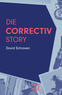 Die CORRECTIV-Story - David Schraven - ebook