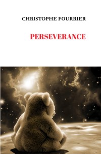 Perseverance - Christophe Fourrier - ebook