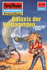 Perry Rhodan 1526: Galaxis der Verdammten - H.G. Ewers - ebook