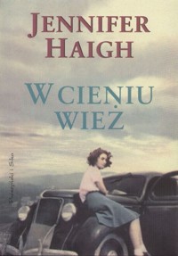 W cieniu wież - Jennifer Haigh - ebook