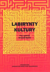 Labirynty kultury -  - książka