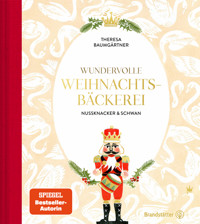 Wundervolle Weihnachtsbäckerei - Theresa Baumgärtner - ebook