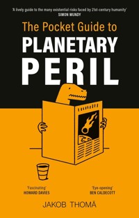 The Pocket Guide to Planetary Peril - Thomä Jakob - książka