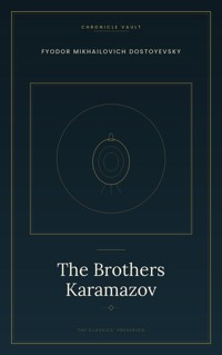 The Brothers Karamazov - Fyodor Mikhailovich Dostoyevsky - ebook