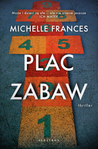 Plac zabaw - Michelle Frances - ebook + audiobook + książka