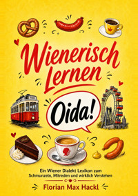 Wienerisch lernen - Max Florian Hackl - ebook