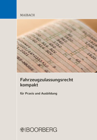 Fahrzeugzulassungsrecht kompakt - Martin Maibach - ebook
