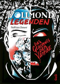 Vollmondlegenden - Matthias Bauer - ebook
