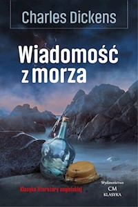 Wiadomość z morza - Dickens Charles - książka