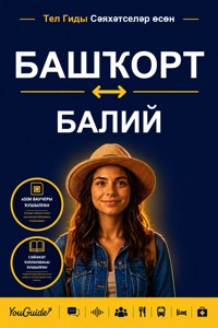 The Language Guide for Travelers - Bashkir to Balinese - YouGuide - ebook