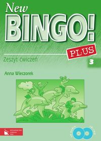 New Bingo! 3 Plus Zeszyt ćwiczeń - Anna Wieczorek - książka