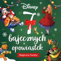 7 bajecznych opowiastek Magiczne święta -  - książka