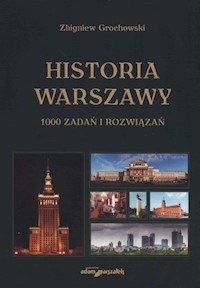 Historia Warszawy - Grochowski Zbigniew - książka