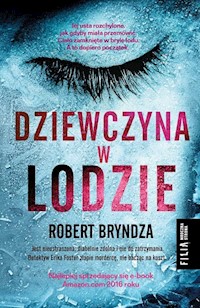 Dziewczyna w lodzie - Robert Bryndza - książka