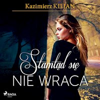 Stamtąd się nie wraca - Kazimierz Kiljan - audiobook + książka