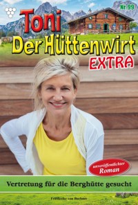 Vertretung für die Berghütte gesucht - Friederike von Buchner - ebook
