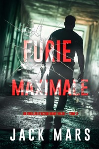 Furie maximale (Un thriller d'action Grant Valor — tome 3) - Jack Mars - ebook