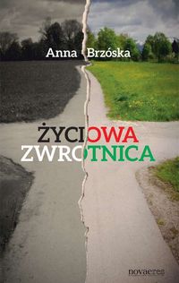 Życiowa zwrotnica - Anna Brzóska - audiobook + książka