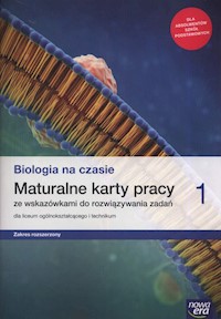 Biologia na czasie 1 Maturalne karty pracy Zakres rozszerzony - Januszewska-Hasiec Barbara, Stencel Renata, Tyc Anna - książka