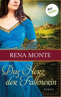 Das Herz der Falknerin - Rena Monte - ebook