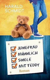 Jungfrau, männlich, Single, mit Teddy - Harald Schmidt - ebook