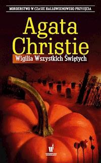 Wigilia Wszystkich Świętych - Agata Christie - ebook + książka