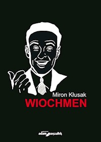 Wiochmen - Miron Kłusak - książka
