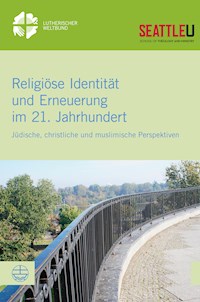 Religiöse Identität und Erneuerung im 21. Jahrhundert -  - ebook
