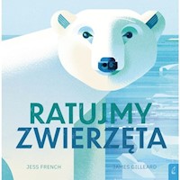 Ratujmy zwierzęta - French Jess - książka
