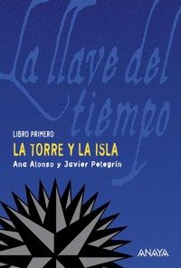 La torre y la isla - Ana Alonso - ebook