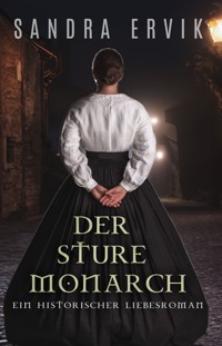 Der sture Monarch - Sandra Ervik - ebook
