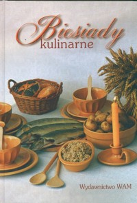 Biesiady kulinarne - Hanausek Stanisława, Karaś Anna - książka