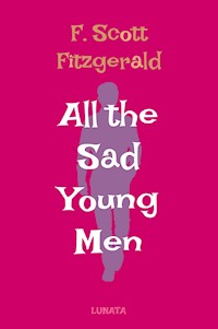 All the Sad Young Men - F. Scott Fitzgerald - ebook
