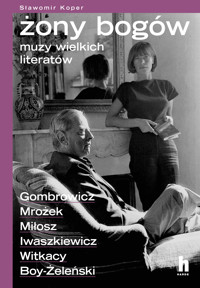 Żony bogów. Muzy wielkich literatów - Sławomir Koper - książka