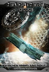 Heliosphere 2265 - Band 10: Zwischen Himmel und Hölle - Suchanek Andreas - ebook